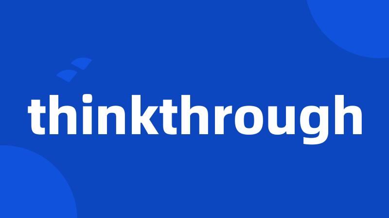 thinkthrough