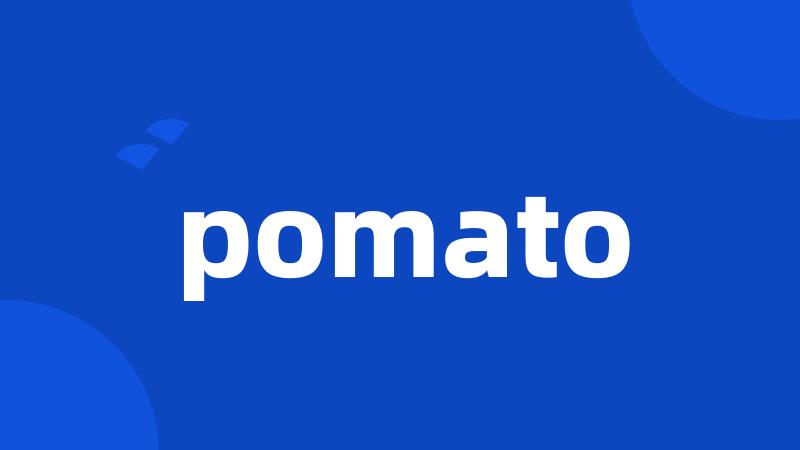 pomato