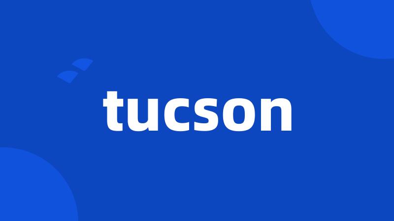 tucson