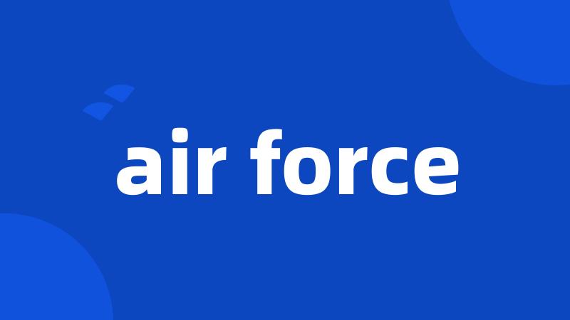 air force