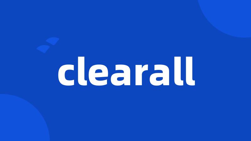 clearall