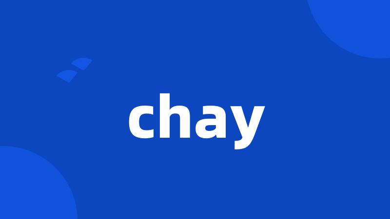 chay