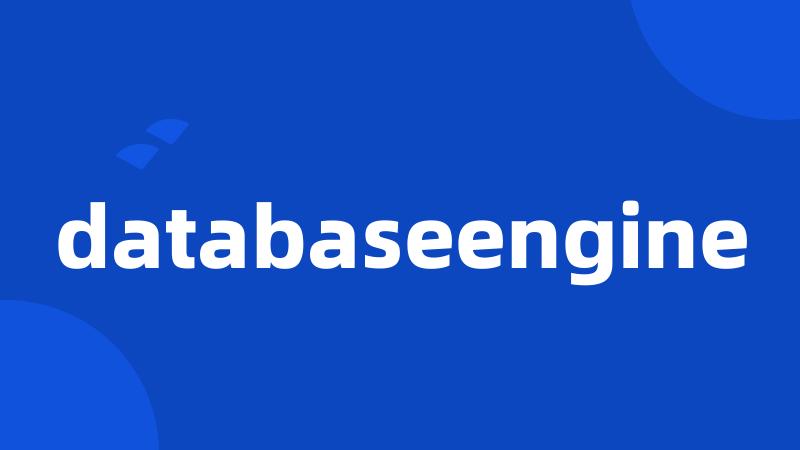 databaseengine