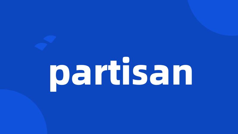 partisan