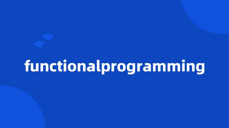 functionalprogramming