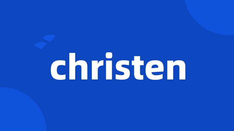 christen