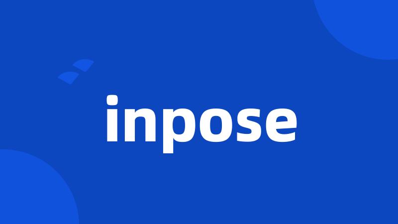 inpose