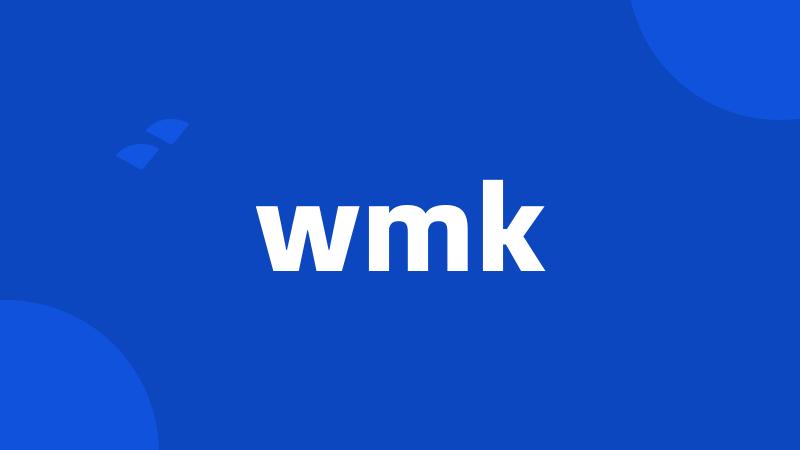 wmk