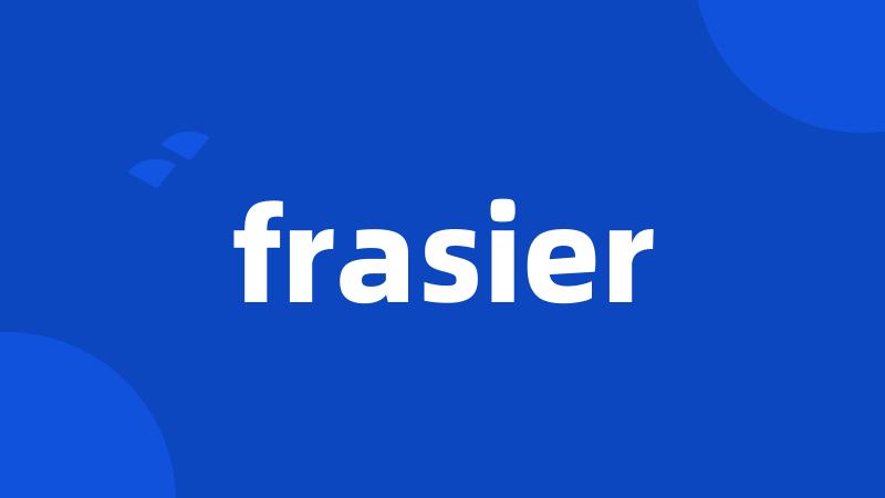 frasier