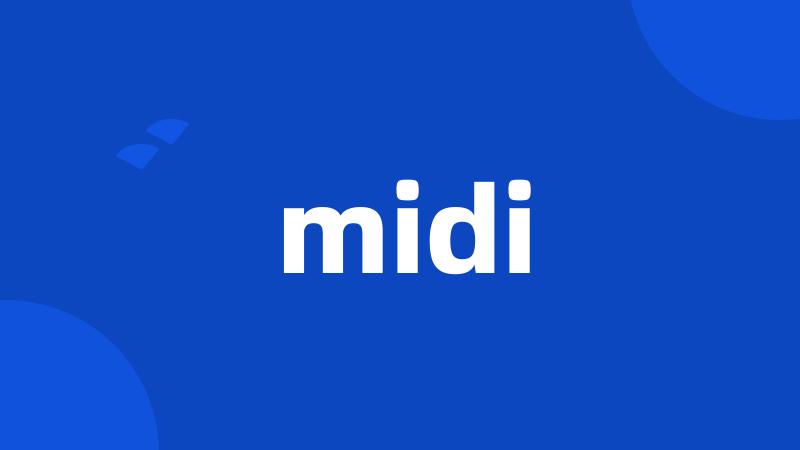 midi