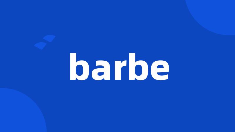 barbe