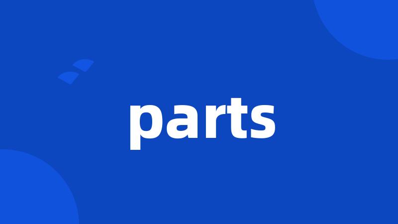 parts