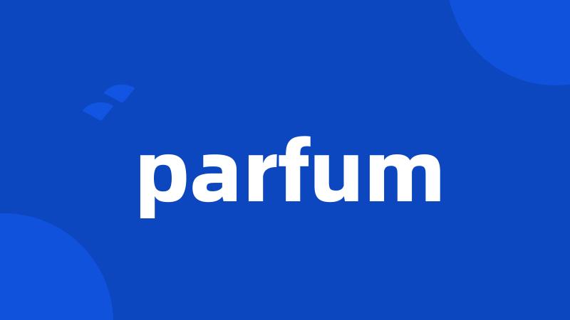 parfum