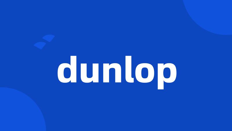 dunlop