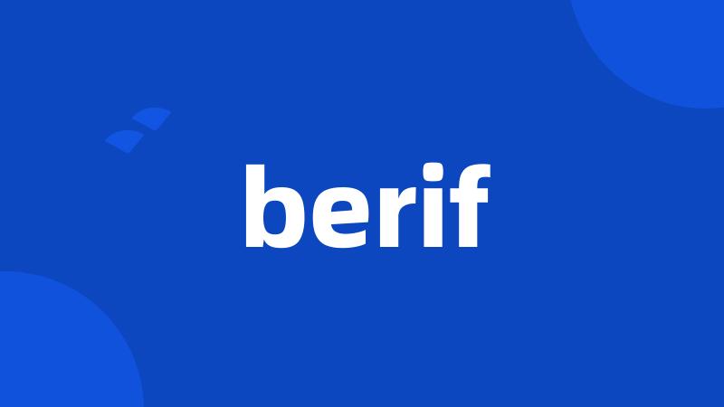 berif