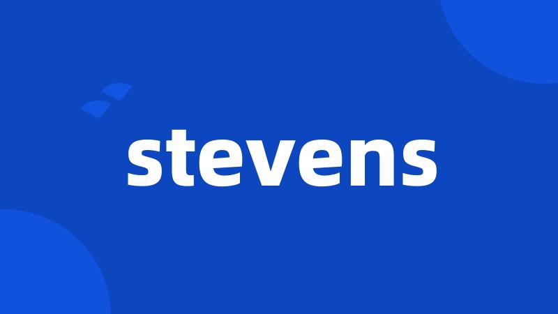 stevens