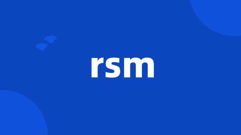 rsm