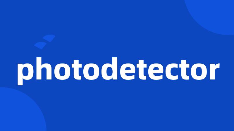 photodetector