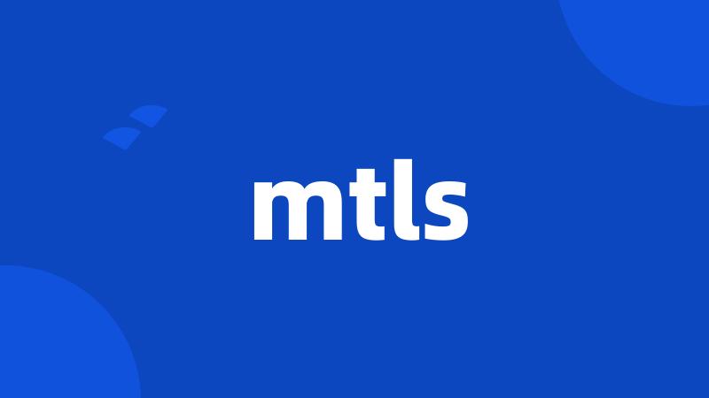 mtls