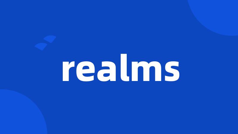 realms