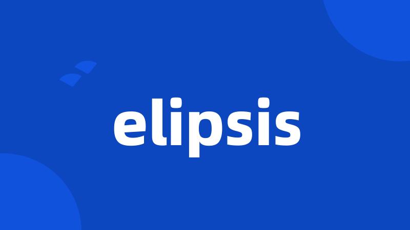 elipsis