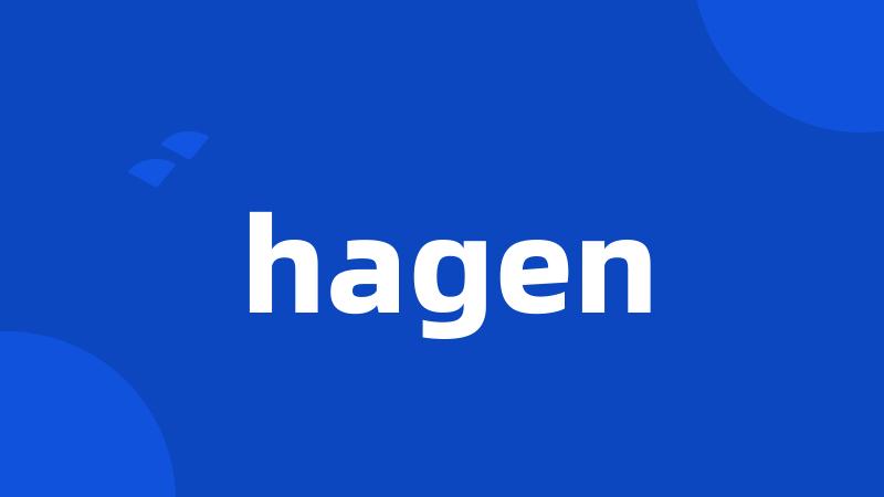 hagen