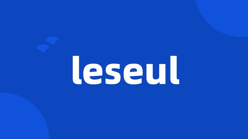 leseul