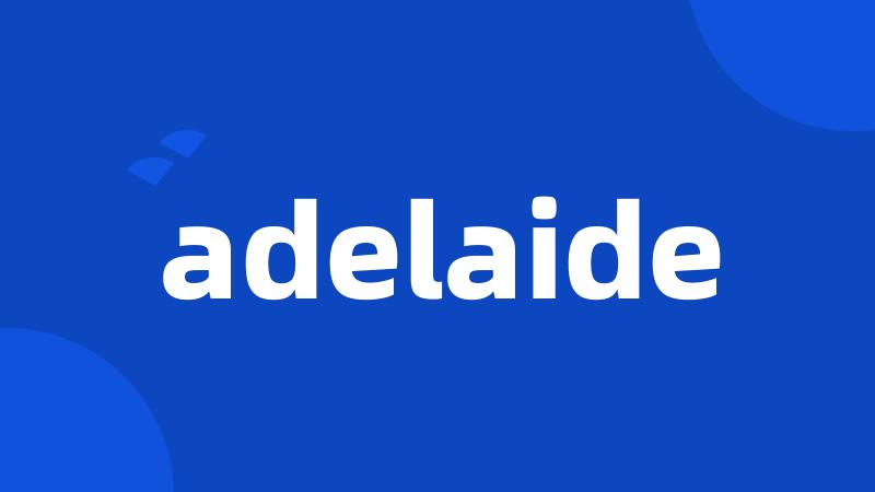 adelaide