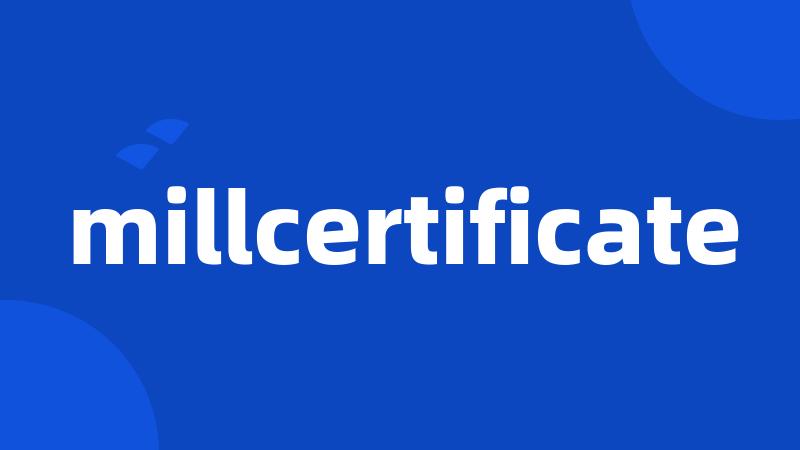 millcertificate