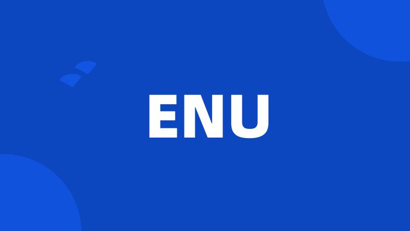 ENU