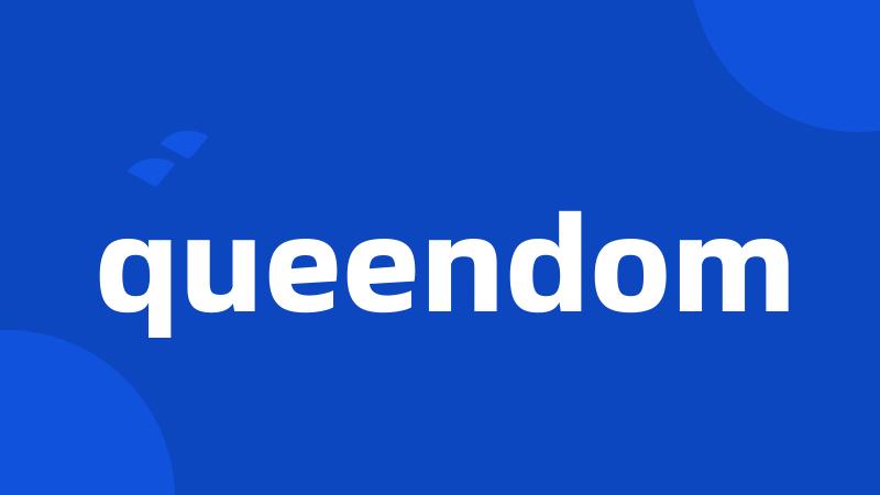 queendom