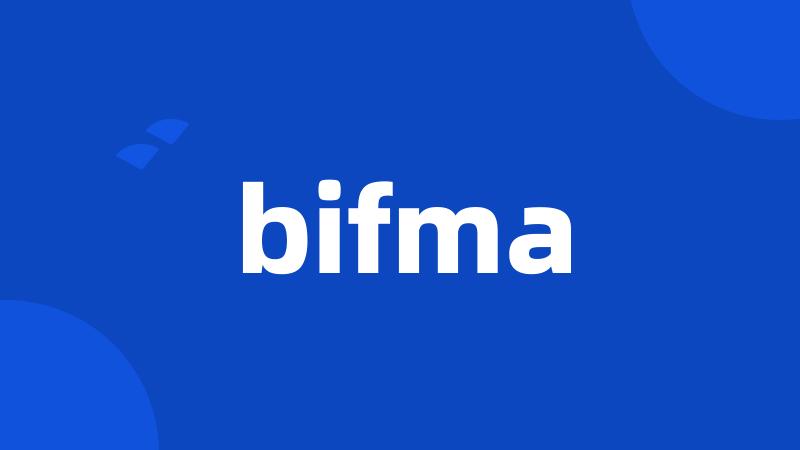 bifma