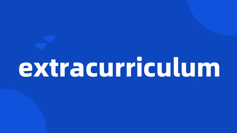 extracurriculum