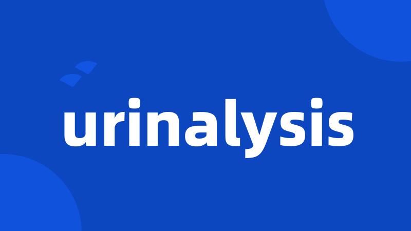 urinalysis