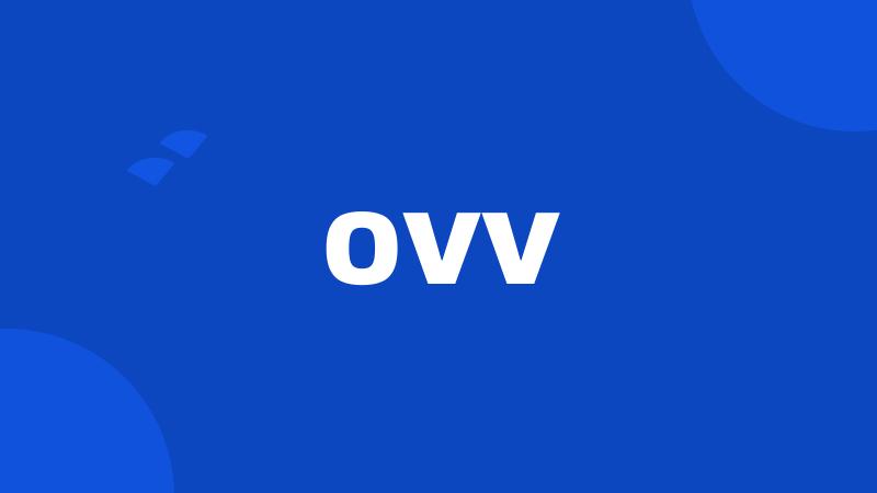 ovv