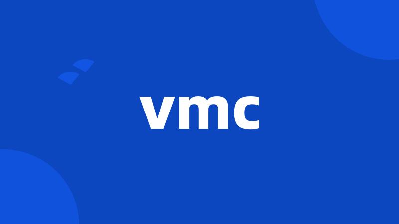 vmc