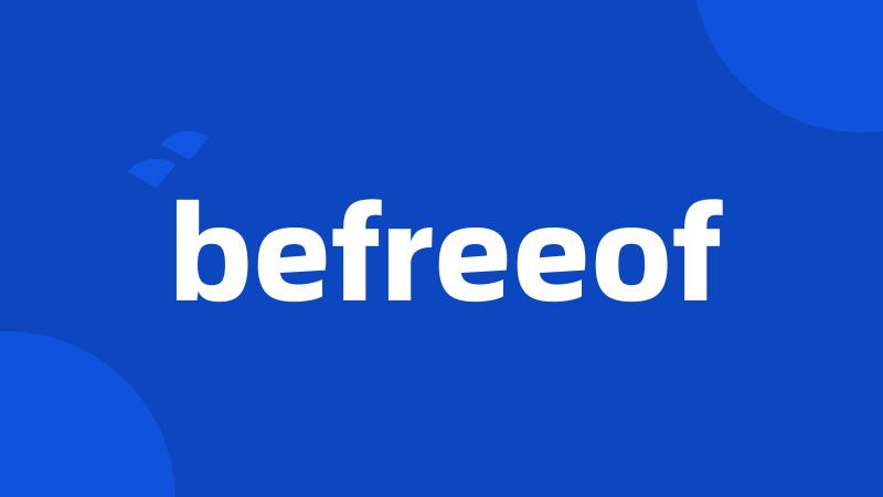 befreeof