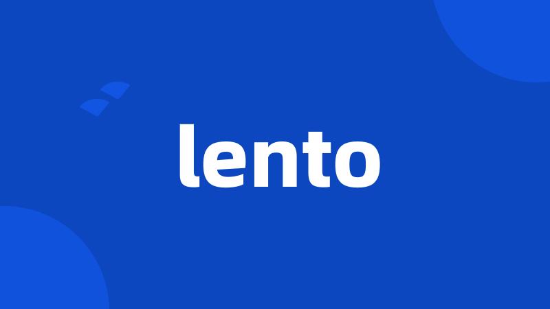 lento