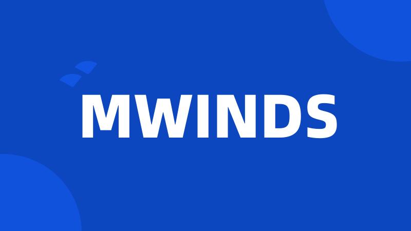 MWINDS