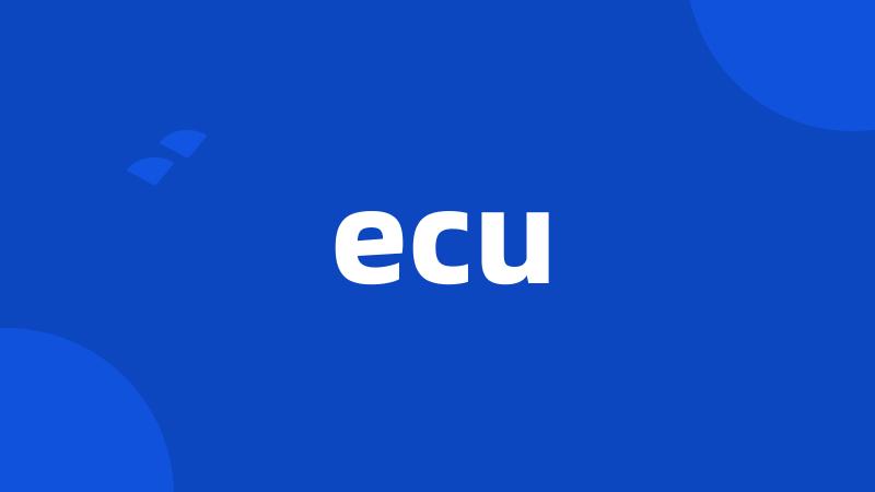 ecu