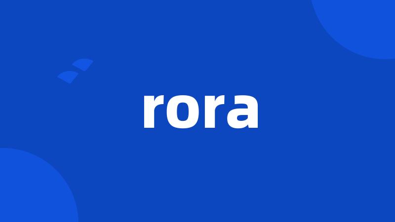 rora