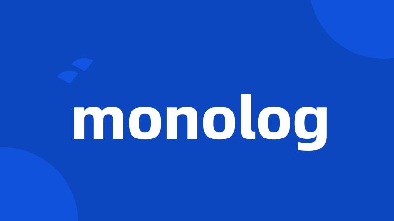 monolog