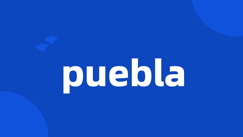 puebla