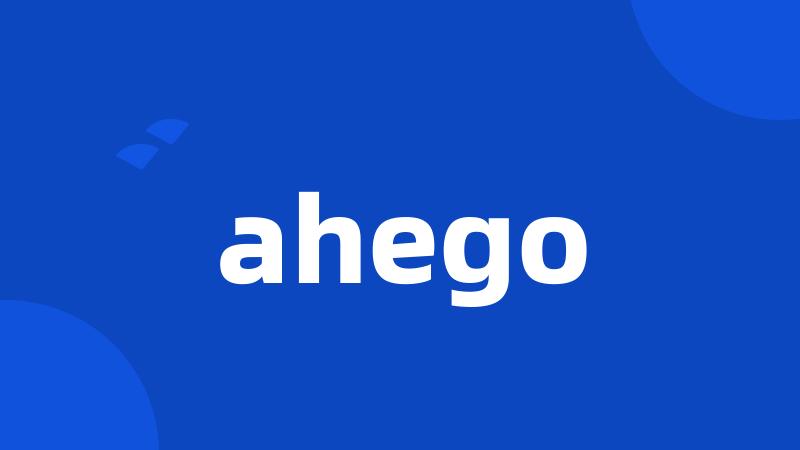 ahego