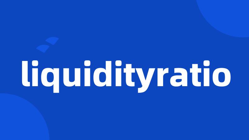 liquidityratio