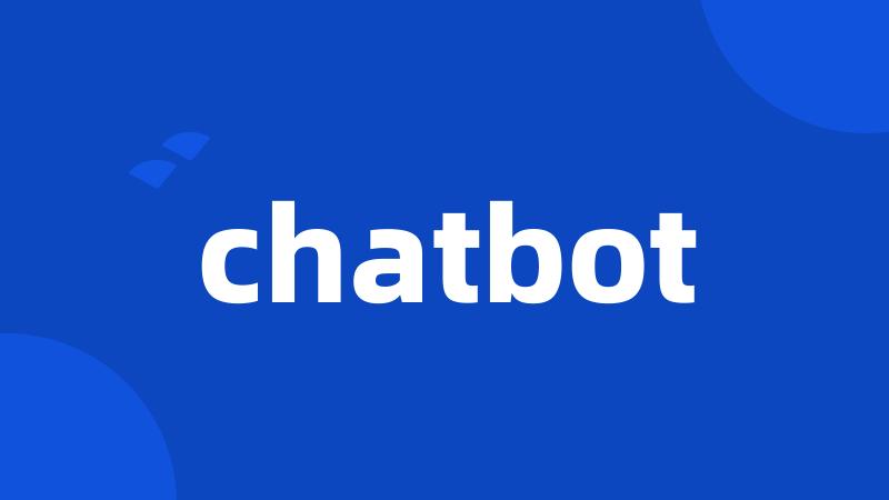 chatbot