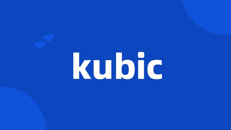 kubic