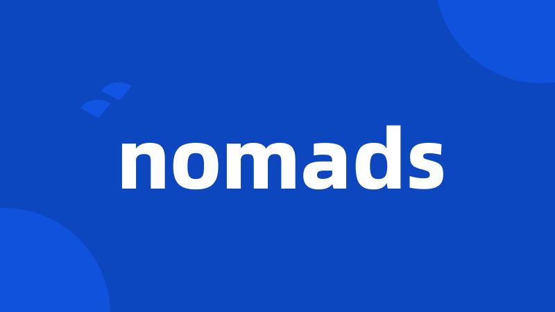 nomads