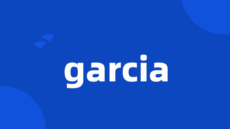 garcia