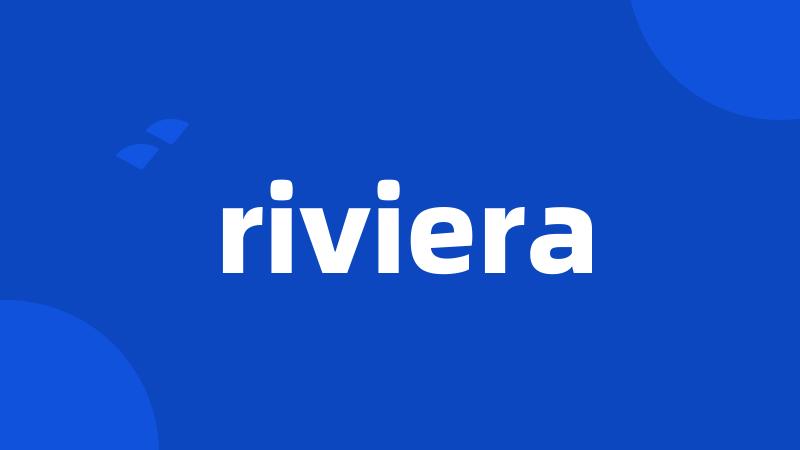 riviera